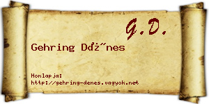 Gehring Dénes névjegykártya